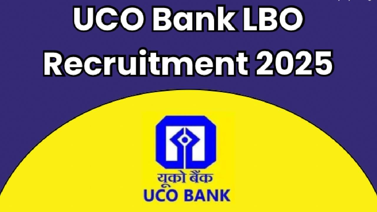 UCO Bank Recruitment 2025: ಪದವಿ ಮುಗಿದ ನಂತರ ಸರ್ಕಾರಿ ಉದ್ಯೋಗ ಹುಡುಕುತ್ತಿರುವವರಿಗೆ ಇಲ್ಲಿದೆ ಸುವರ್ಣವಕಾಶ