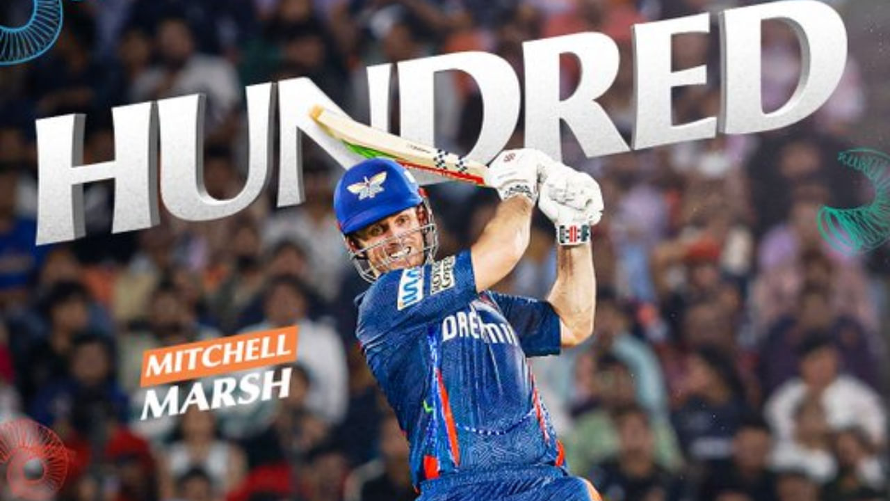 IPL 2025: ಐಪಿಎಲ್‌ನಲ್ಲಿ ಚೊಚ್ಚಲ ಶತಕ ಸಿಡಿಸಿದ ಮಿಚೆಲ್ ಮಾರ್ಷ್