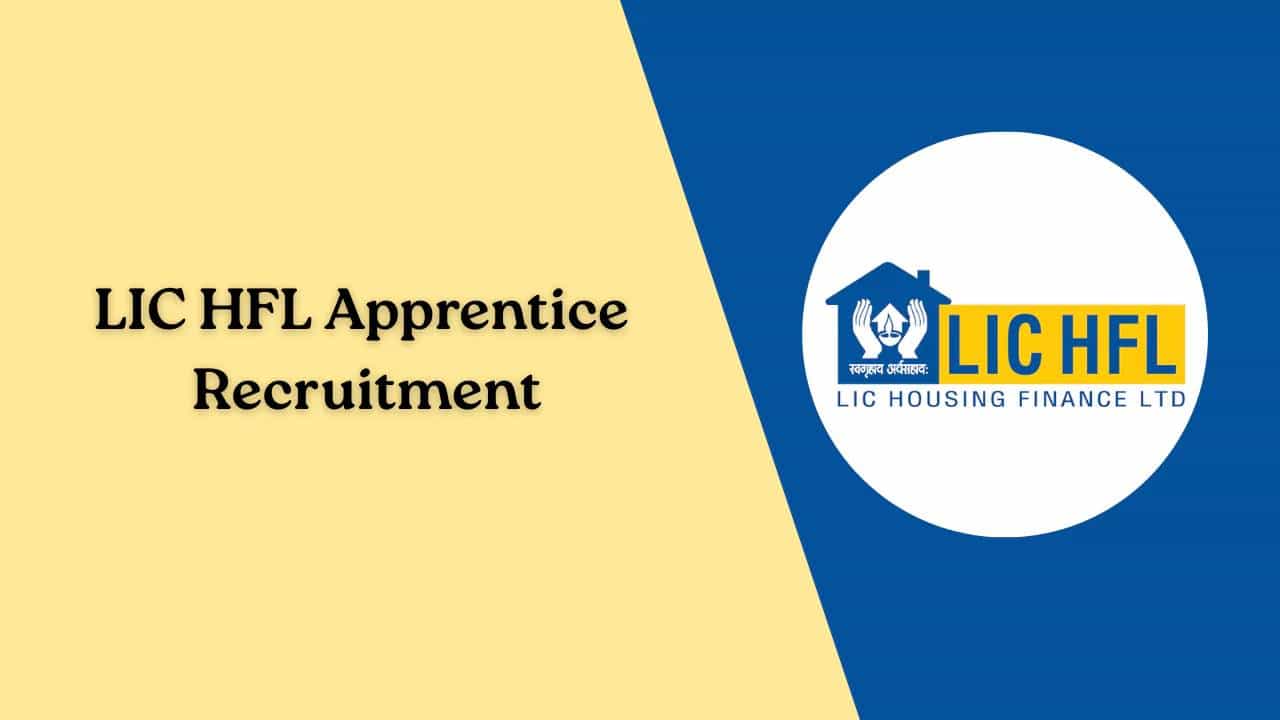 LIC HFL Recruitment 2025: ಎಲ್‌ಐಸಿ ಹೌಸಿಂಗ್ ಫೈನಾನ್ಸ್‌ನಲ್ಲಿ 250 ಅಪ್ರೆಂಟಿಸ್ ಹುದ್ದೆಗಳಿಗೆ ನೇಮಕಾತಿ, ಪದವೀಧರರು ಕೂಡಲೇ ಅರ್ಜಿ ಸಲ್ಲಿಸಿ