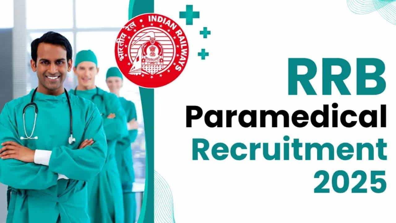 RRB Recruitment 2025: ರೈಲ್ವೆಯಲ್ಲಿ 403 ಪ್ಯಾರಾಮೆಡಿಕಲ್ ಸಿಬ್ಬಂದಿ ಹುದ್ದೆಗಳ ನೇಮಕಾತಿ, ಅರ್ಜಿ ಸಲ್ಲಿಸುವುದು ಹೇಗೆ? RRB Recruitment 2025: ರೈಲ್ವೆಯಲ್ಲಿ 403 ಪ್ಯಾರಾಮೆಡಿಕಲ್ ಸಿಬ್ಬಂದಿ ಹುದ್ದೆಗಳ ನೇಮಕಾತಿ, ಅರ್ಜಿ ಸಲ್ಲಿಸುವುದು ಹೇಗೆ?