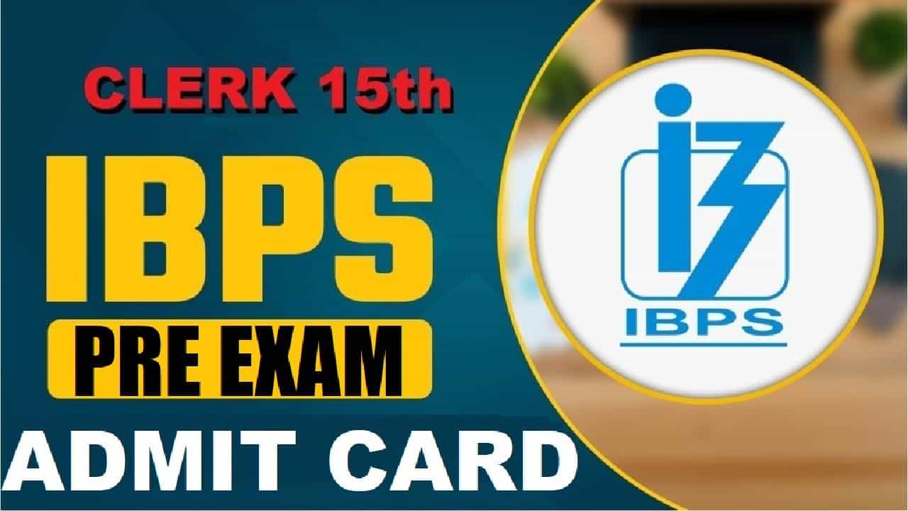 IBPS Clerk Exam 2025: IBPS ಕ್ಲರ್ಕ್ ಪ್ರಿಲಿಮ್ಸ್ ಪರೀಕ್ಷೆಯ ಹಾಲ್ ಟಿಕೆಟ್‌ ಬಿಡುಗಡೆ; ಡೌನ್‌ಲೋಡ್ ಮಾಡುವ ವಿಧಾನ ಇಲ್ಲಿದೆ