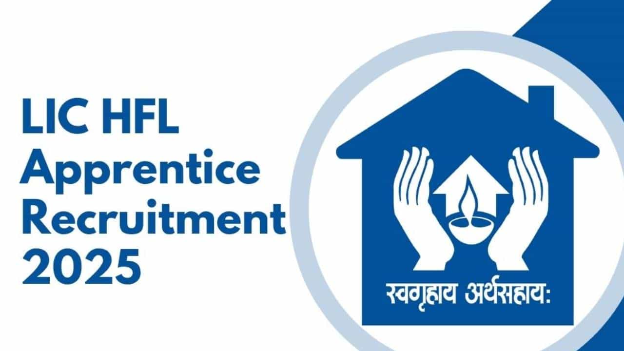 LIC HFL Recruitment 2025: LIC ಹೌಸಿಂಗ್ ಫೈನಾನ್ಸ್​​​​ನಲ್ಲಿ ಅಪ್ರೆಂಟಿಸ್ ಹುದ್ದೆಗಳಿಗೆ ನೇಮಕಾತಿ; ಪದವೀಧರರು ಕೂಡಲೇ ಅರ್ಜಿ ಸಲ್ಲಿಸಿ