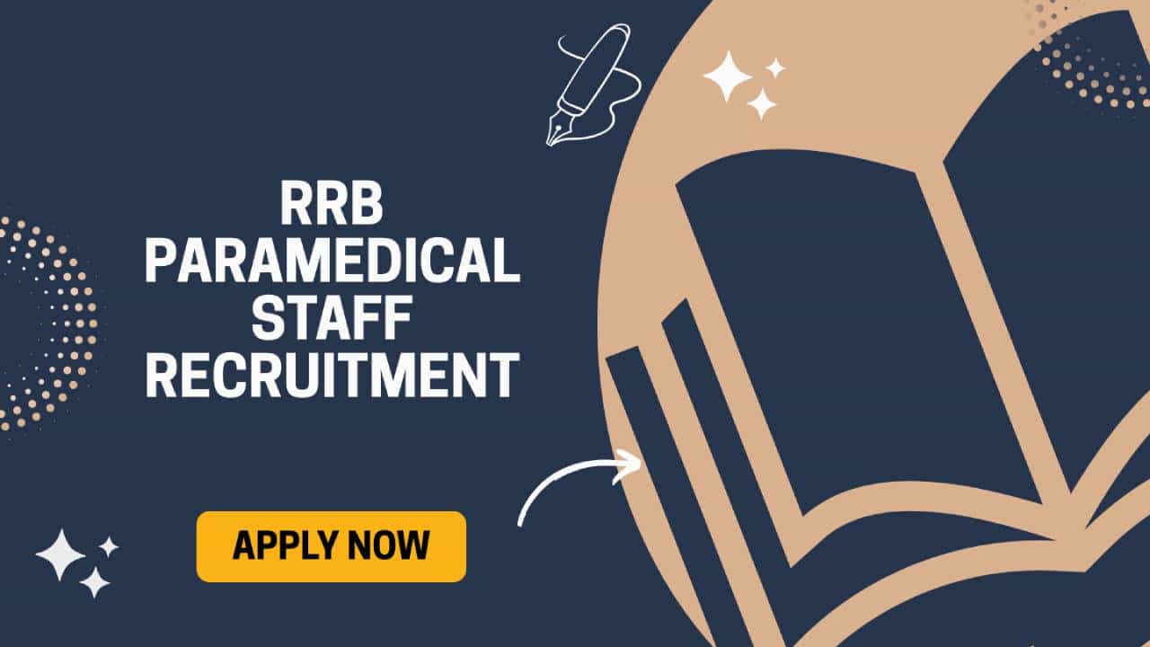 RRB Recruitment 2025: ರೈಲ್ವೆಯಲ್ಲಿ ಪ್ಯಾರಾಮೆಡಿಕಲ್ ಹುದ್ದೆಗಳಿಗೆ ಅರ್ಜಿ ಸಲ್ಲಿಸಲು ಇಂದೇ ಕೊನೆಯ ದಿನಾಂಕ