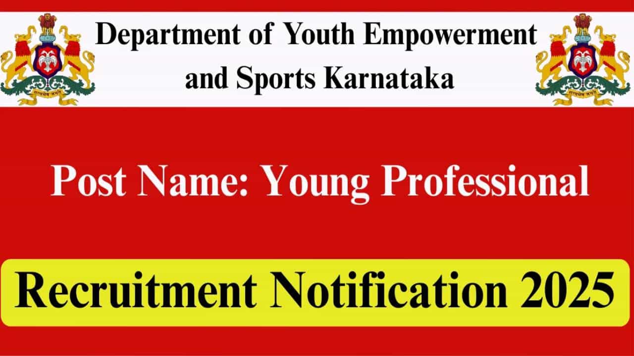 DYES Recruitment 2025: DYES ಕರ್ನಾಟಕ ನೇಮಕಾತಿ; ಬೆಂಗಳೂರಿನಲ್ಲಿ ಸರ್ಕಾರಿ ಉದ್ಯೋಗ ಪಡೆಯಲು ಇಲ್ಲಿದೆ ಸುವರ್ಣವಕಾಶ DYES Recruitment 2025: DYES ಕರ್ನಾಟಕ ನೇಮಕಾತಿ; ಬೆಂಗಳೂರಿನಲ್ಲಿ ಸರ್ಕಾರಿ ಉದ್ಯೋಗ ಪಡೆಯಲು ಇಲ್ಲಿದೆ ಸುವರ್ಣವಕಾಶ