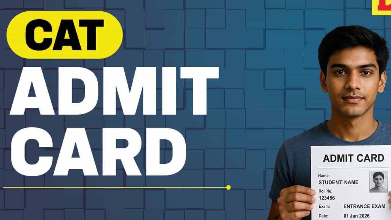 IIM CAT Admit Card 2025: CAT ಪರೀಕ್ಷೆಯ ಪ್ರವೇಶ ಪತ್ರ ನವೆಂಬರ್ 12 ರಂದು ಬಿಡುಗಡೆ; ಡೌನ್ಲೋಡ್ ಮಾಡುವ ವಿಧಾನ ಇಲ್ಲಿದೆ IIM CAT Admit Card 2025: CAT ಪರೀಕ್ಷೆಯ ಪ್ರವೇಶ ಪತ್ರ ನವೆಂಬರ್ 12 ರಂದು ಬಿಡುಗಡೆ; ಡೌನ್ಲೋಡ್ ಮಾಡುವ ವಿಧಾನ ಇಲ್ಲಿದೆ