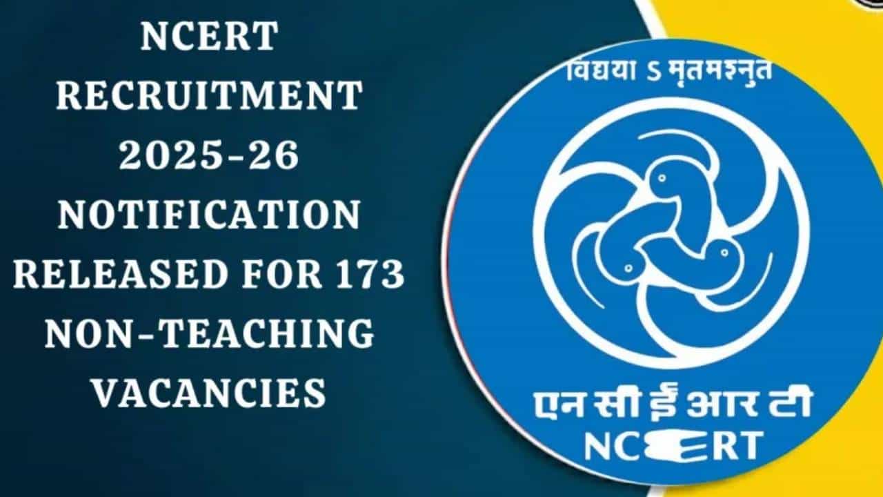NCERT Recruitment 2025: ಸರ್ಕಾರಿ ಉದ್ಯೋಗ ಹುಡುಕುತ್ತಿರುವವರಿಗೆ ಗುಡ್ ನ್ಯೂಸ್; NCERT ನಲ್ಲಿ 173 ಬೋಧಕೇತರ ಸಿಬ್ಬಂದಿ ನೇಮಕಾತಿ NCERT Recruitment 2025: ಸರ್ಕಾರಿ ಉದ್ಯೋಗ ಹುಡುಕುತ್ತಿರುವವರಿಗೆ ಗುಡ್ ನ್ಯೂಸ್; NCERT ನಲ್ಲಿ 173 ಬೋಧಕೇತರ ಸಿಬ್ಬಂದಿ ನೇಮಕಾತಿ