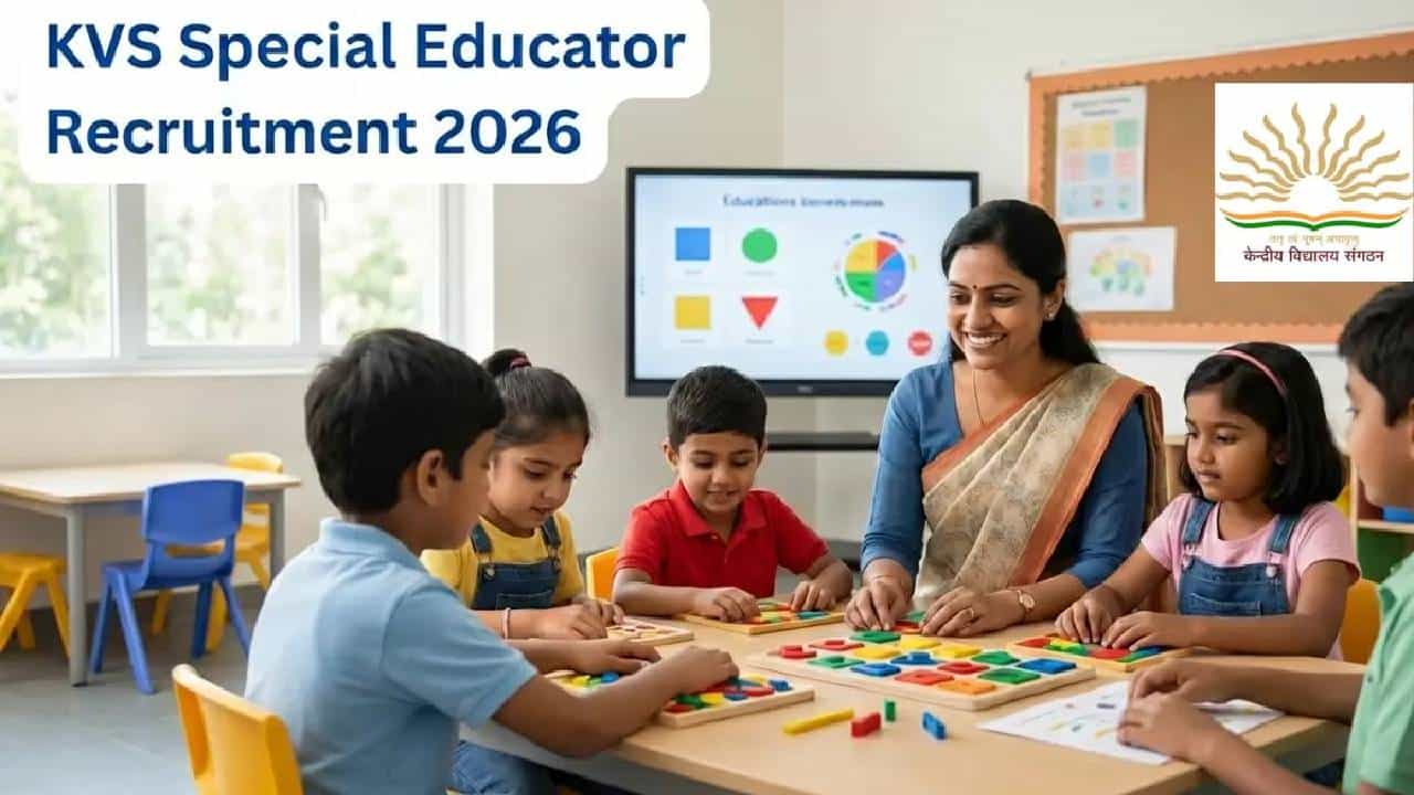 KVS Recruitment 2026: ಕೇಂದ್ರೀಯ ವಿದ್ಯಾಲಯಗಳಲ್ಲಿ 987 ಶಿಕ್ಷಕರ ನೇಮಕ; ಕಿರು ಅಧಿಸೂಚನೆ ಬಿಡುಗಡೆ KVS Recruitment 2026: ಕೇಂದ್ರೀಯ ವಿದ್ಯಾಲಯಗಳಲ್ಲಿ 987 ಶಿಕ್ಷಕರ ನೇಮಕ; ಕಿರು ಅಧಿಸೂಚನೆ ಬಿಡುಗಡೆ