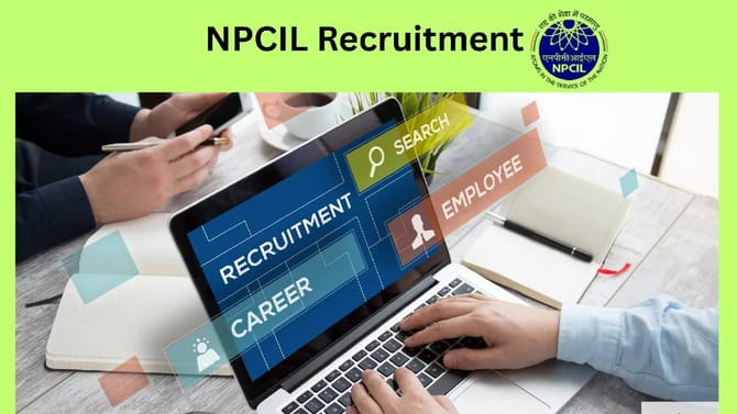 ನ್ಯೂಕ್ಲಿಯರ್ ಪವರ್ ಕಾರ್ಪೊರೇಷನ್‌ನಲ್ಲಿ ನೇಮಕಾತಿ; 55,932 ರೂ. ಸಂಬಳ