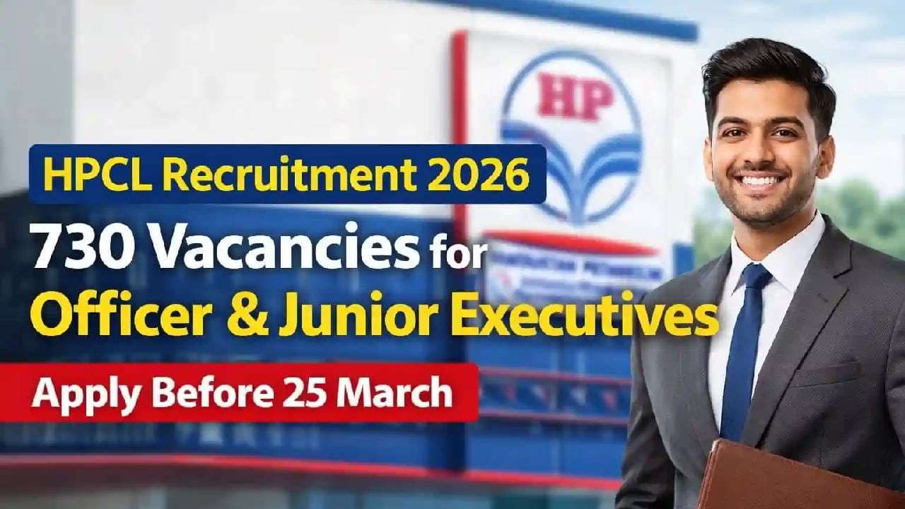 HPCL Recruitment 2026: ಹಿಂದೂಸ್ತಾನ್ ಪೆಟ್ರೋಲಿಯಂನಲ್ಲಿ 731 ಹುದ್ದೆಗಳಿಗೆ ನೇಮಕಾತಿ, 60 ಲಕ್ಷ ರೂ. ವರೆಗೆ ಸಂಬಳ