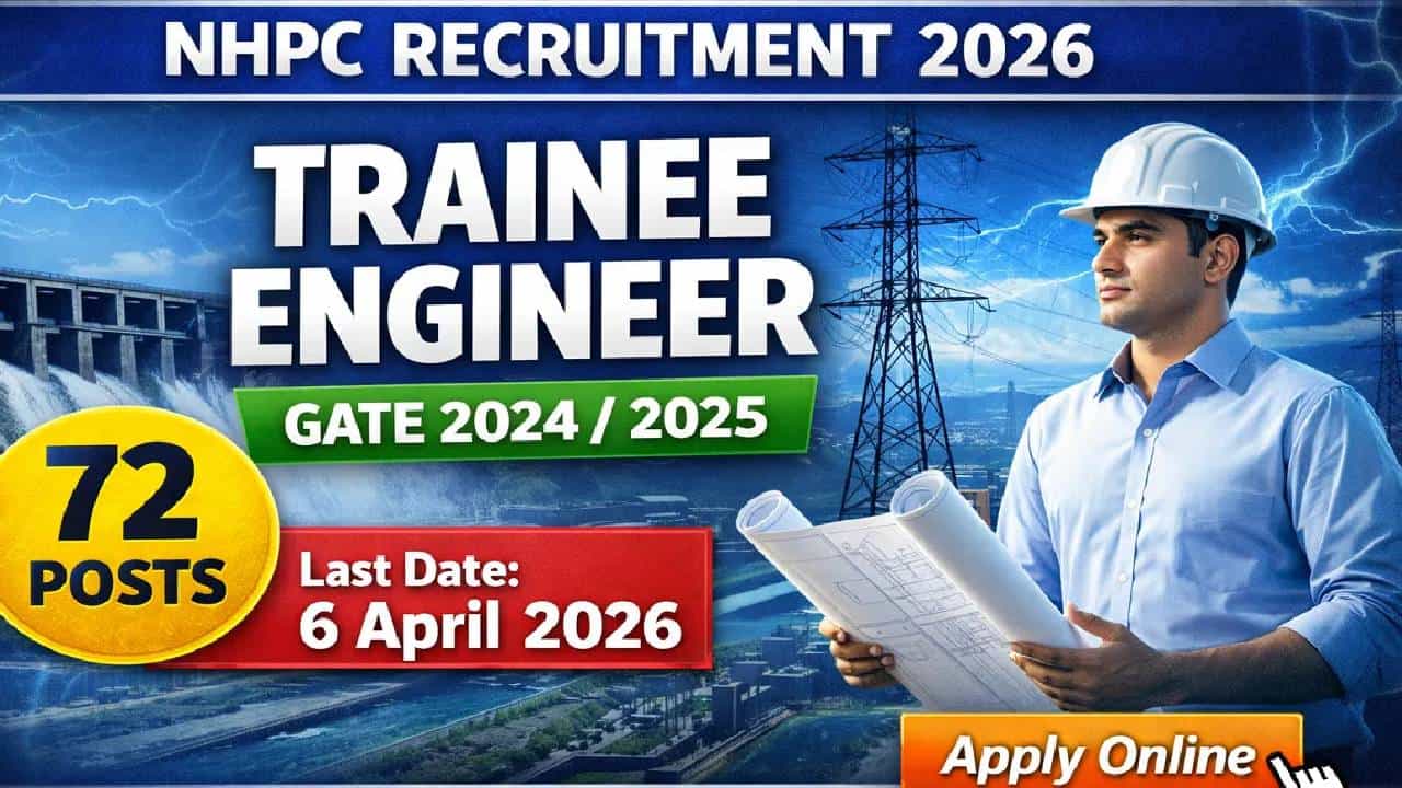 NHPC Recruitment 2026: ಸರ್ಕಾರಿ ಉದ್ಯೋಗದ ನಿರೀಕ್ಷೆಯಲ್ಲಿರುವ ಎಂಜಿನಿಯರಿಂಗ್ ಪದವೀಧರರಿಗೆ ಸುವರ್ಣಾವಕಾಶ