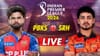 PBKS vs SRH IPL 2026 Live Score: ಪ್ರಿಯಾಂಶ್​ ಔಟ್